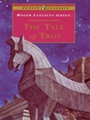 The Tale of Troy (eBook)